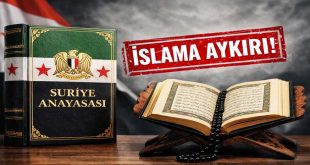 SURİYE ARAP CUMHURİYETİ ANAYASASI’NIN ALLAHIN HAKİMİYETİNİ REDDEDEN ALLAH İLE ALDATAN MADDELERİ