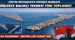 Çin’den Okyanusta Gizemli Hamle: Binlerce Balıkçı Teknesi Üçüncü Kez Aynı Şekilde Toplandı
